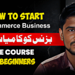 How to Start a Successful E-Commerce Business in 2025