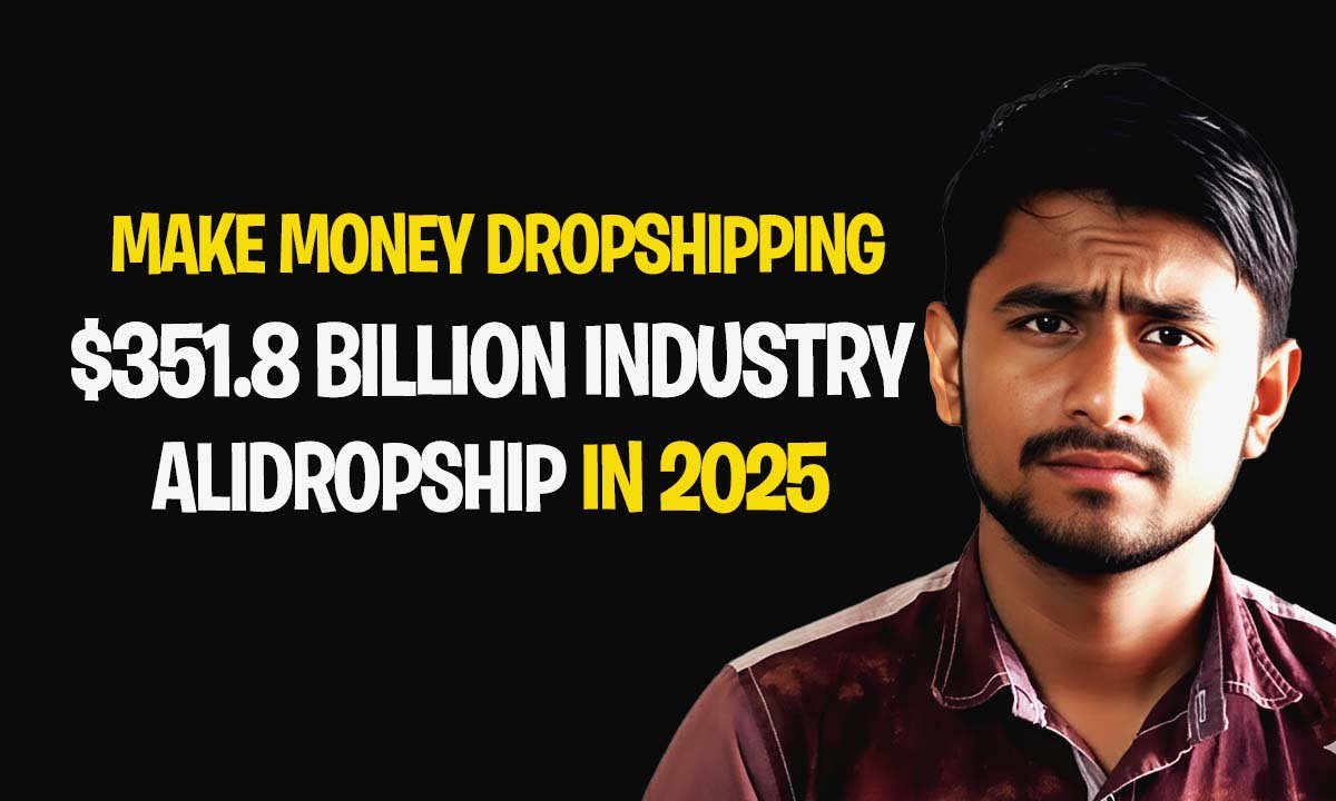 How To Make Money With AliDropship in 2025