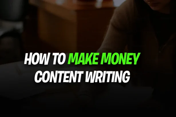 How to Make Money from Content Writing in 2026