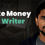How I Make Money As a Writer