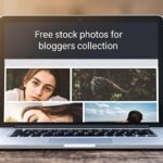 Free stock photos for bloggers