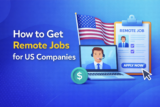 How to Get Remote Jobs for US Companies