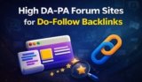 High DA-PA Forum Sites for Do-Follow Backlinks