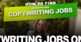 How to Find High-Paying Remote Copywriting Jobs from Home